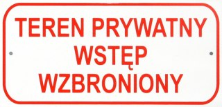 TABLICA MAŁA 10*20CM TEREN PRYWATNY WSTĘP WZBRONIONY UN