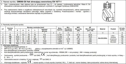 HAK SKRACAJĄCY ZE SWORZNIEM 6MM G8 WLL 1,12T UN HAK SKRACAJĄCY ZE SWORZNIEM 6MM G8 WLL 1,12T UN