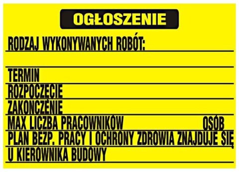 TABLICA BUDOWLANA OGŁOSZENIE BIOZ 700*500MM UN TABLICA BUDOWLANA OGŁOSZENIE BIOZ 700*500MM UN