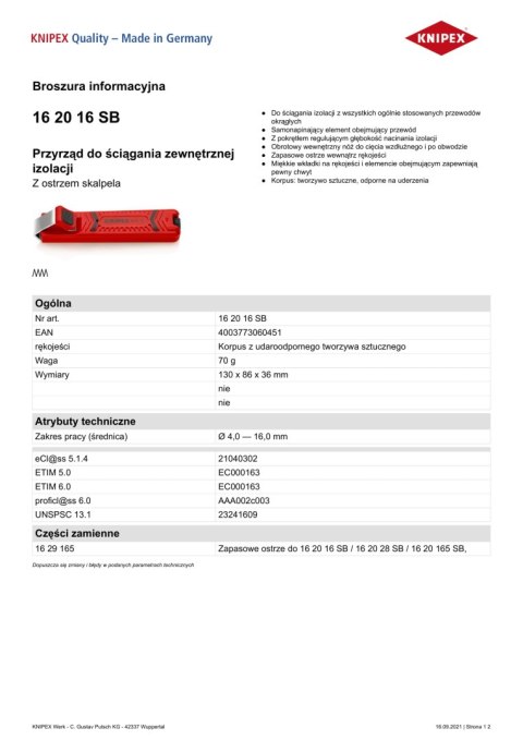 PRZYRZĄD DO ŚCIĄGANIA ZEWNĘTRZNEJ IZOLACJI 4.0-16,0MM 130MM KNIPEX PRZYRZĄD DO ŚCIĄGANIA ZEWNĘTRZNEJ IZOLACJI 4.0-16,0MM 130MM KNIPEX