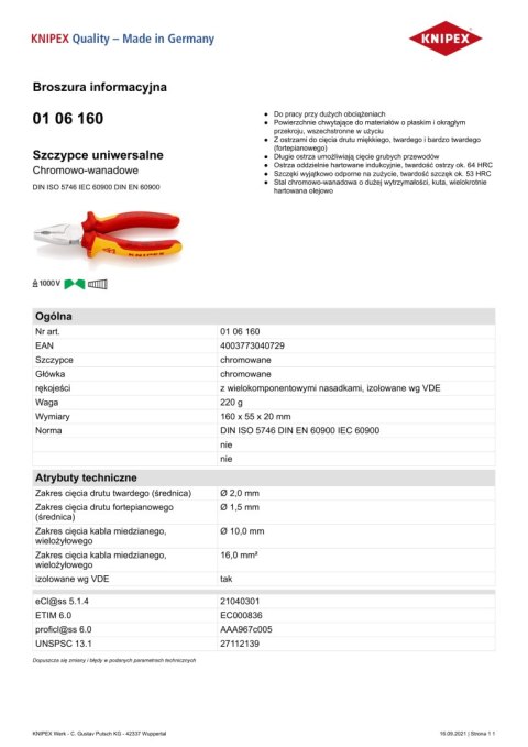 SZCZYPCE UNIWERSALNE VDE 1000V 160MM KNIPEX SZCZYPCE UNIWERSALNE VDE 1000V 160MM KNIPEX